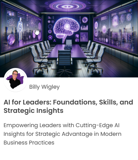AI for Leaders course card by Billy Wigley
