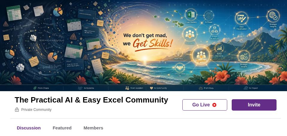 Inside the Practical AI and Easy Excel Community: the welcome banner and discussion area